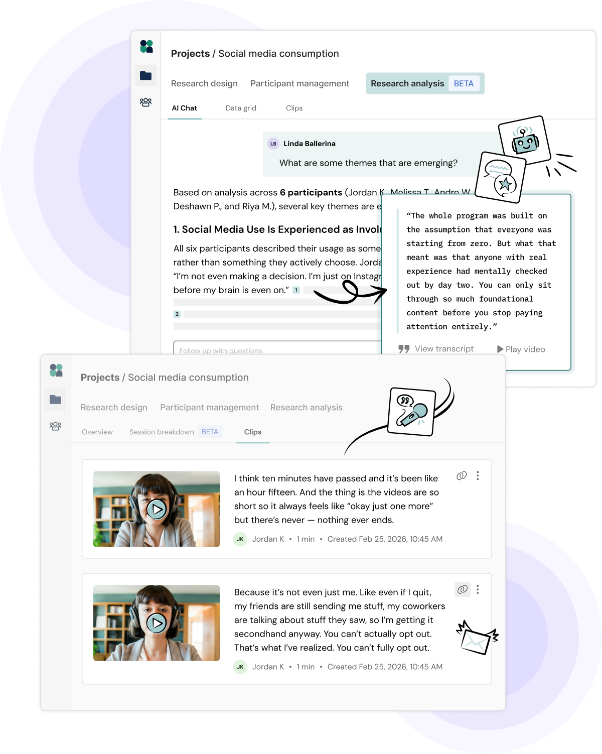A user interface displays a social media research project with tabs for research stages and clips of video participants sharing insights. Hand-drawn icons illustrate key quotes, and annotations highlight important sections of the analysis.