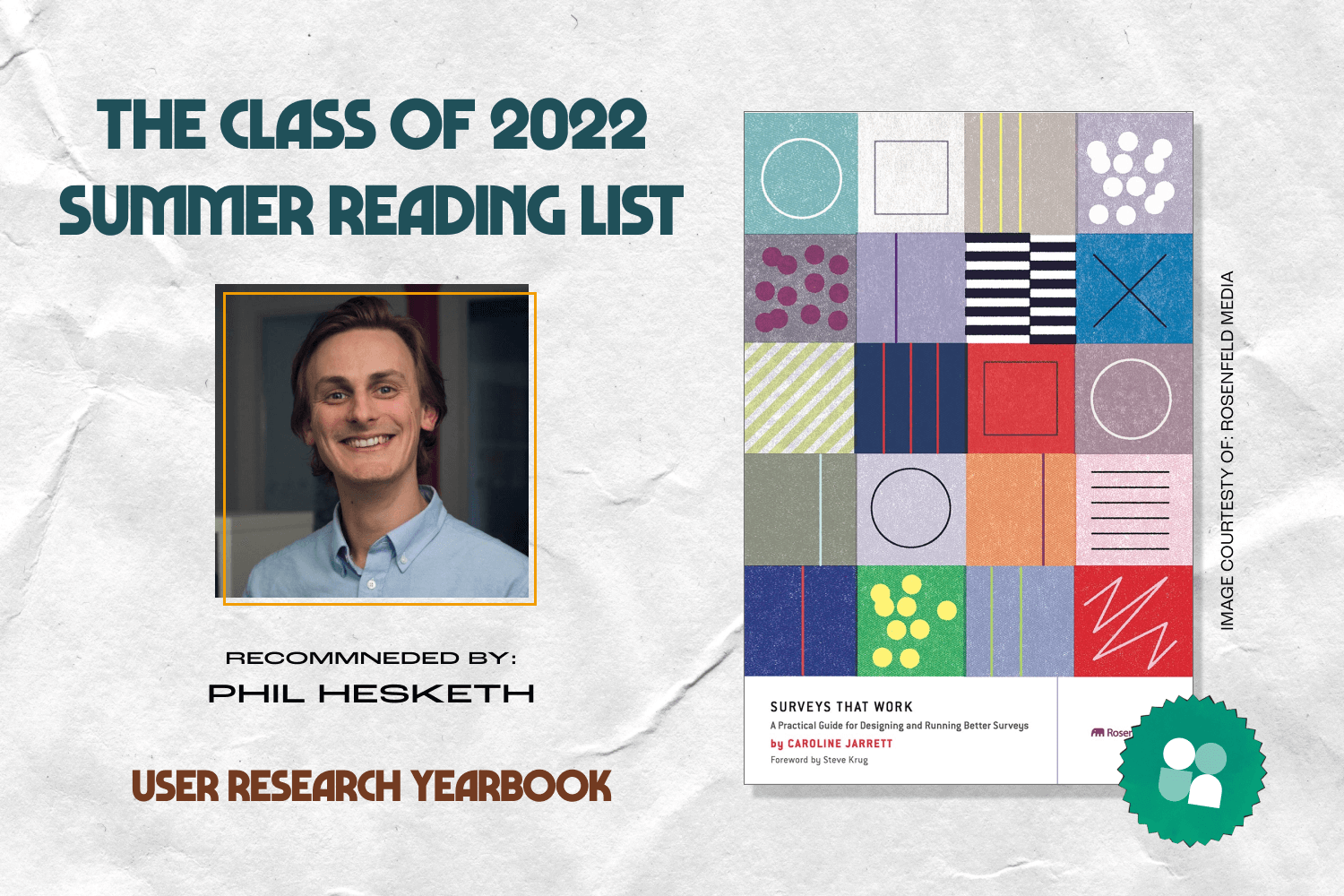 uxr book recommendation - phil hesketh headshot and cover image of surveys that work