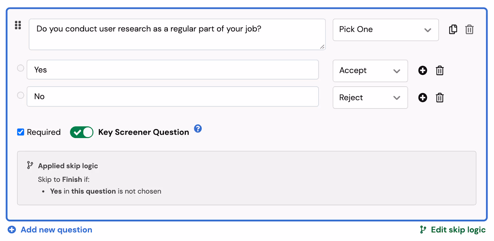 Screenshot of screener skip logic editor in the User Interviews platform