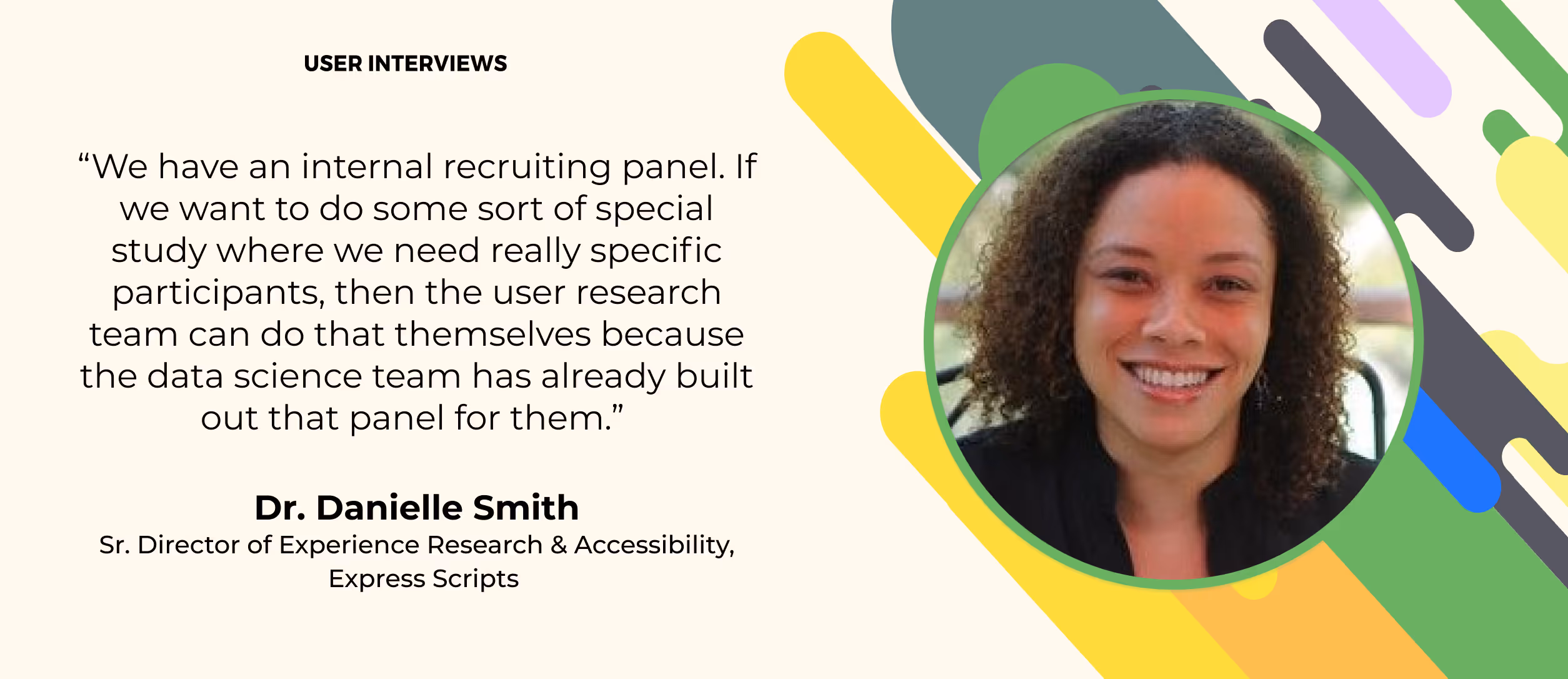 user research quote by danielle smith of express scripts about building an internal research panel
