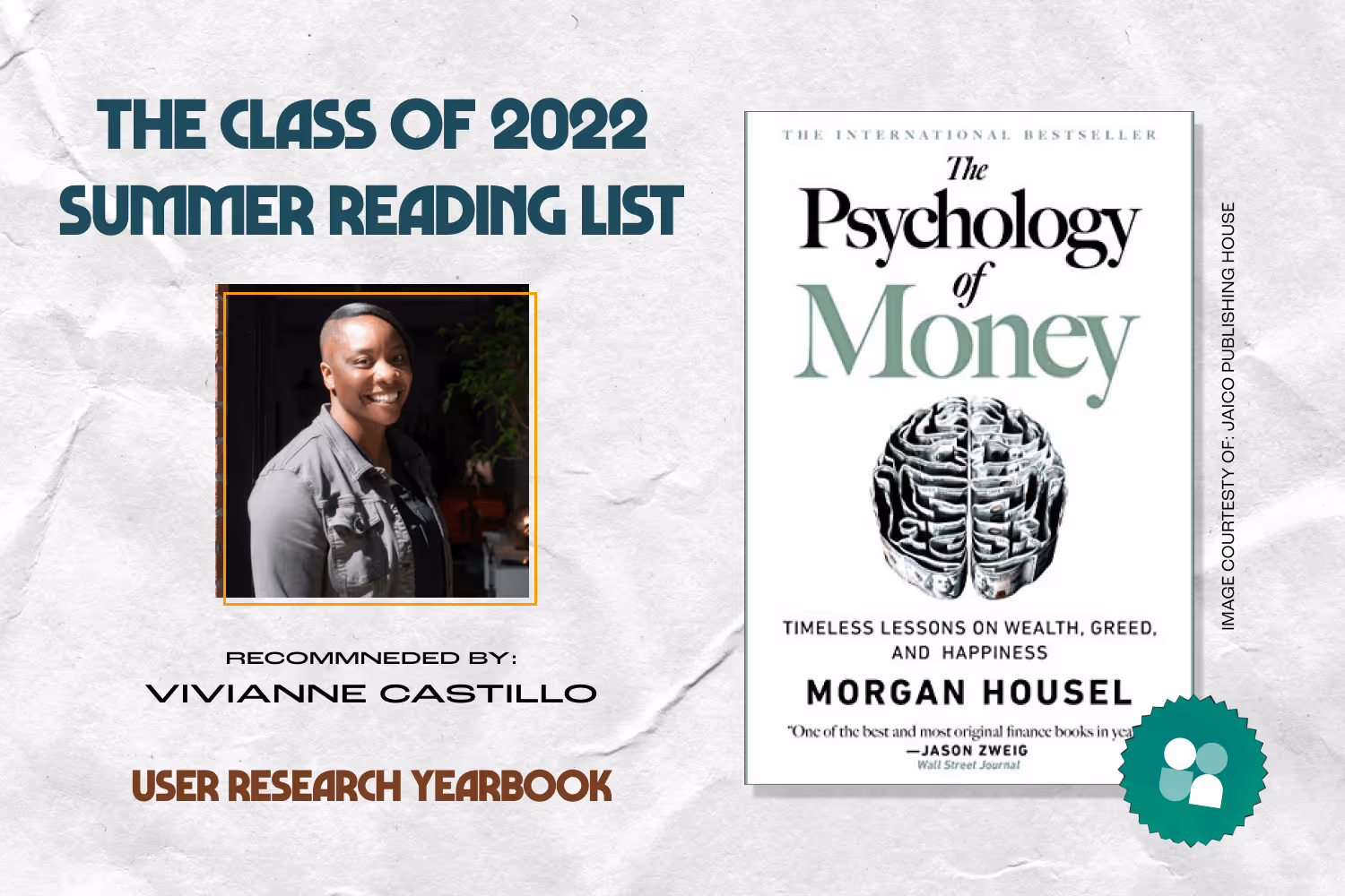 ux researcher book recommendation - vivianne castillo headshot with cover image of the psychology of money
