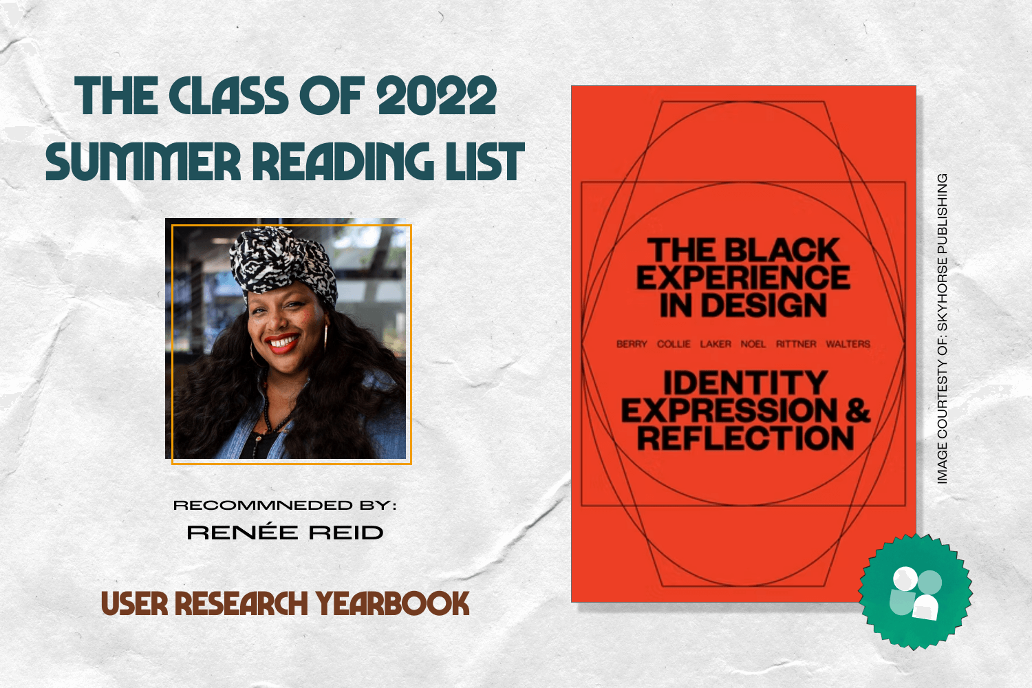 ux researcher book recommendation - renee reid headshot with cover image of the black experience in design
