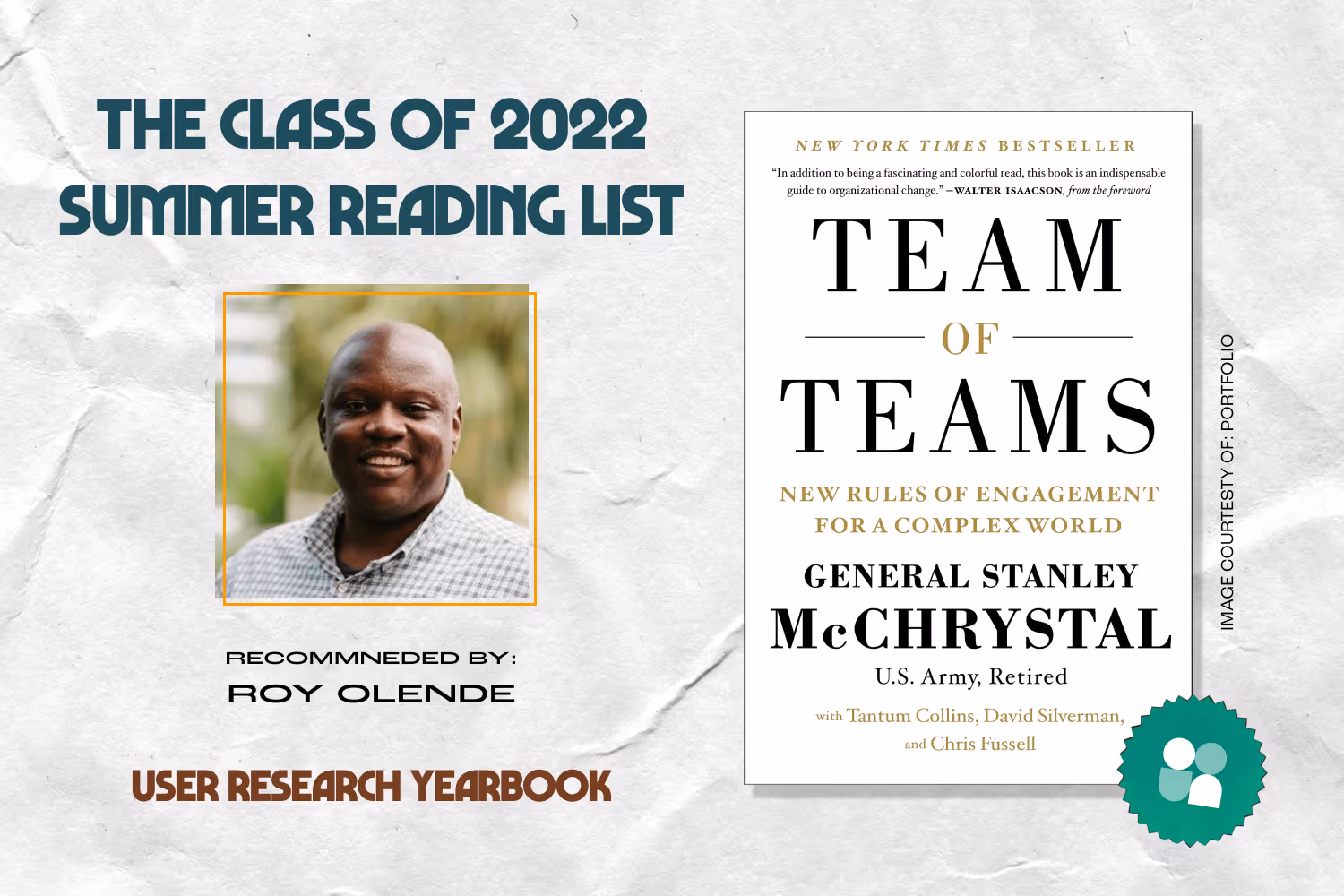 ux researcher book recommendation - roy olende headshot and cover image of team of teams