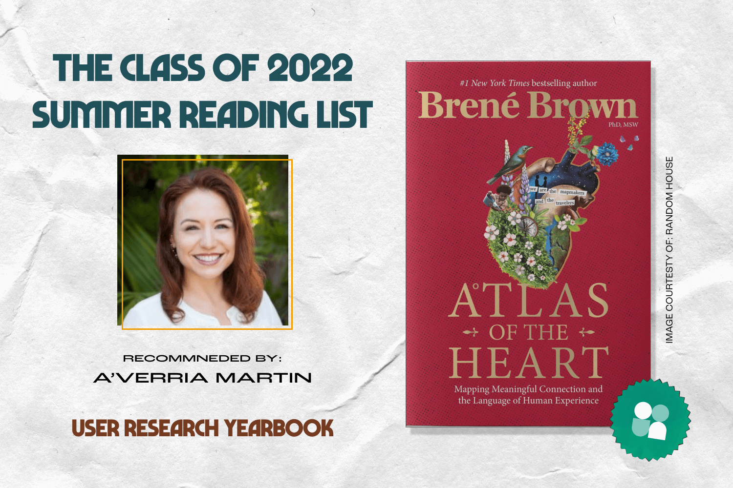ux researcher book recommendation - a'verria martin headshot with cover image of atlas of the heart