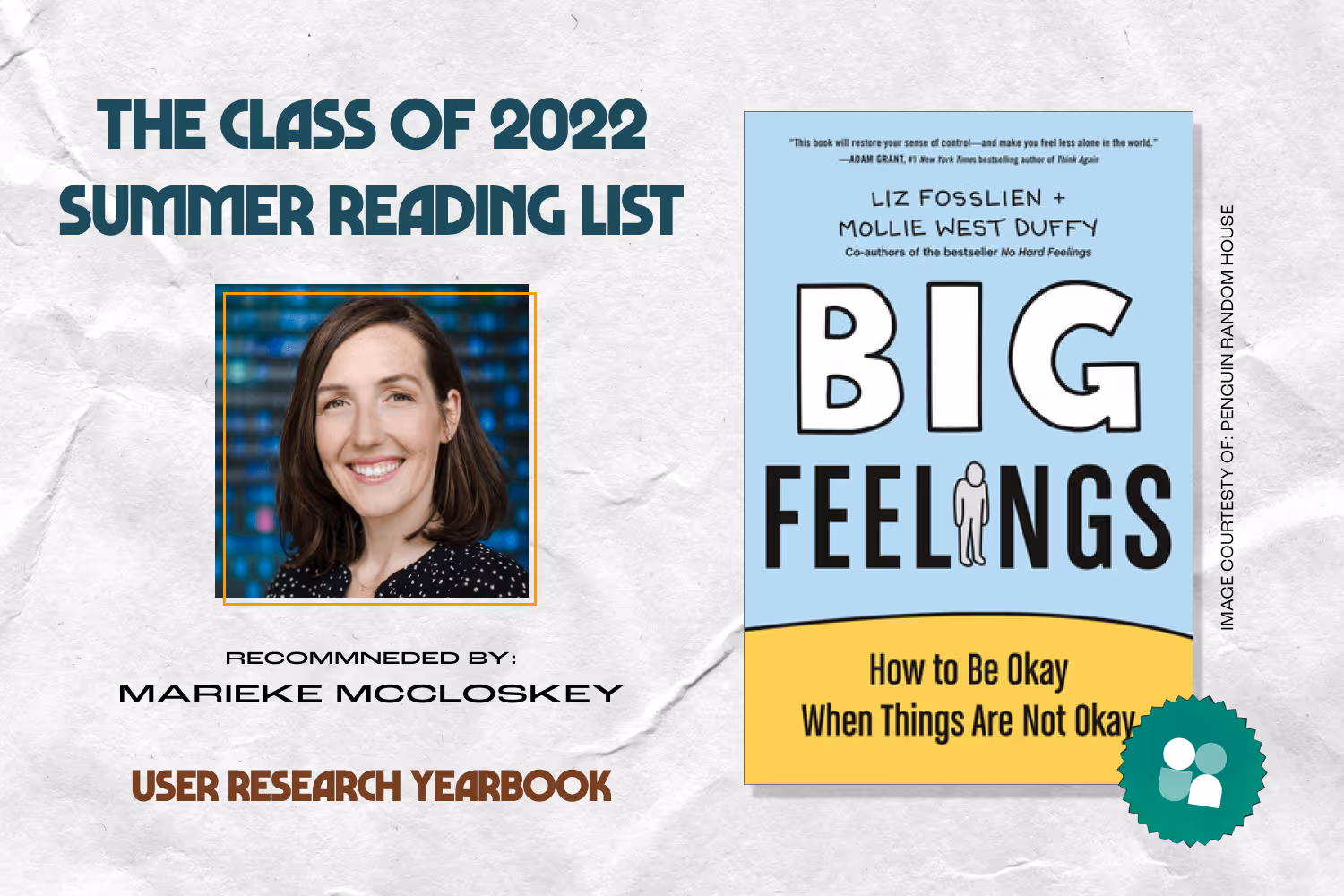 ux researcher book recommendation - marieke mccloskey headshot with cover image of big feelings