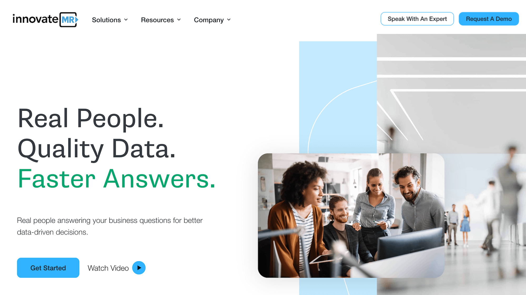 InnovateMR homepage: Real People. Quality Data. Faster Answers.a