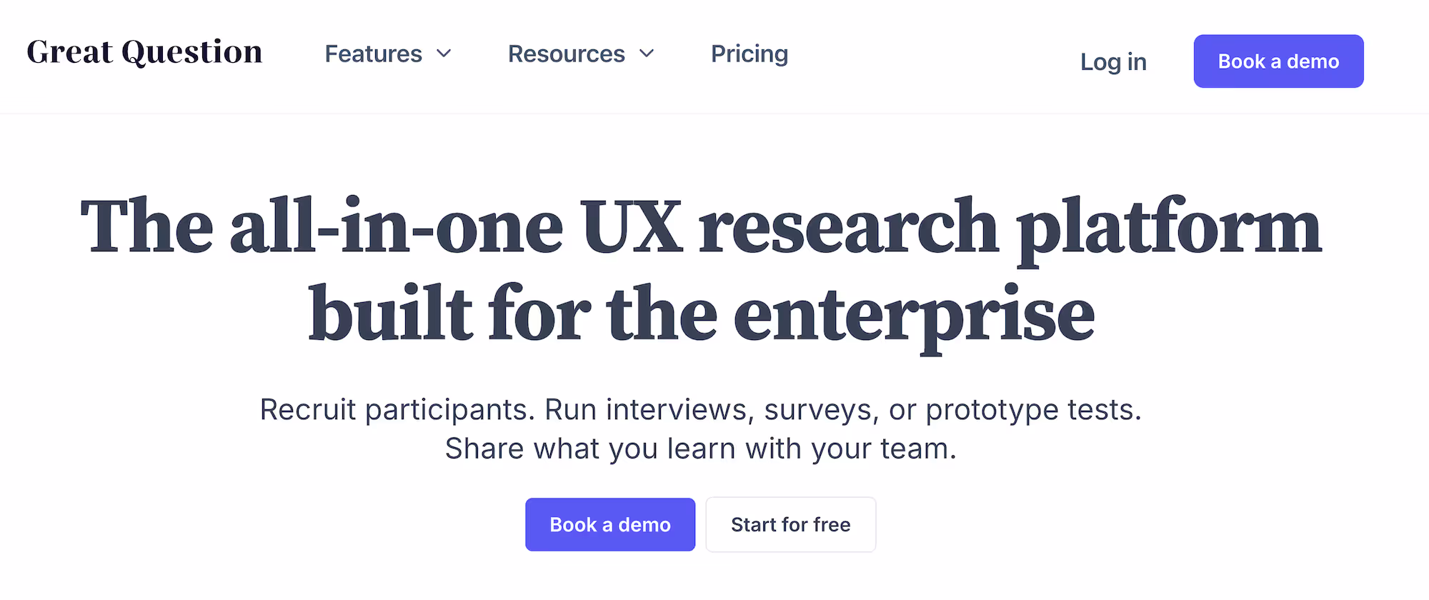 Great Question homepage: The all-in-one UX research platform built for the enterprise