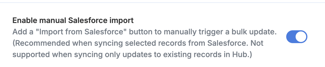 Enable manual salesforce import