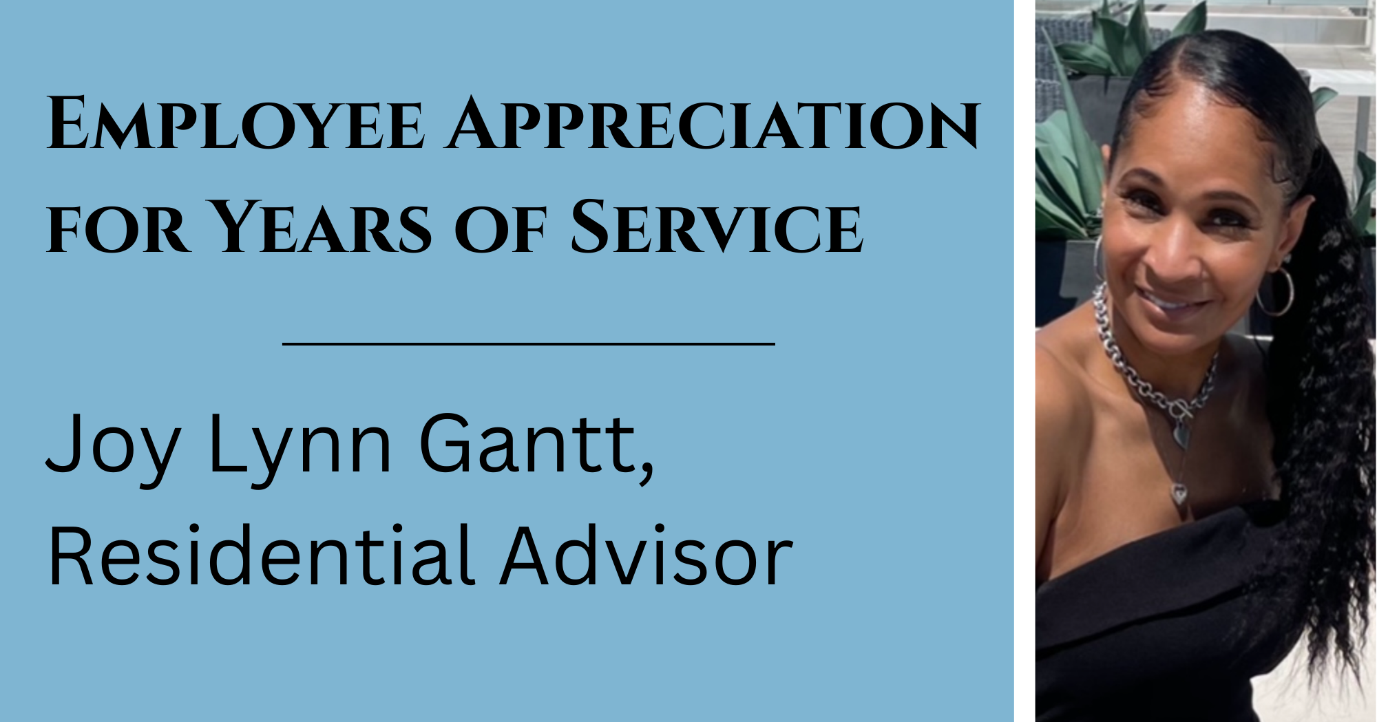 Meet Joy Lynn Gantt, Malta House Residential Advisor