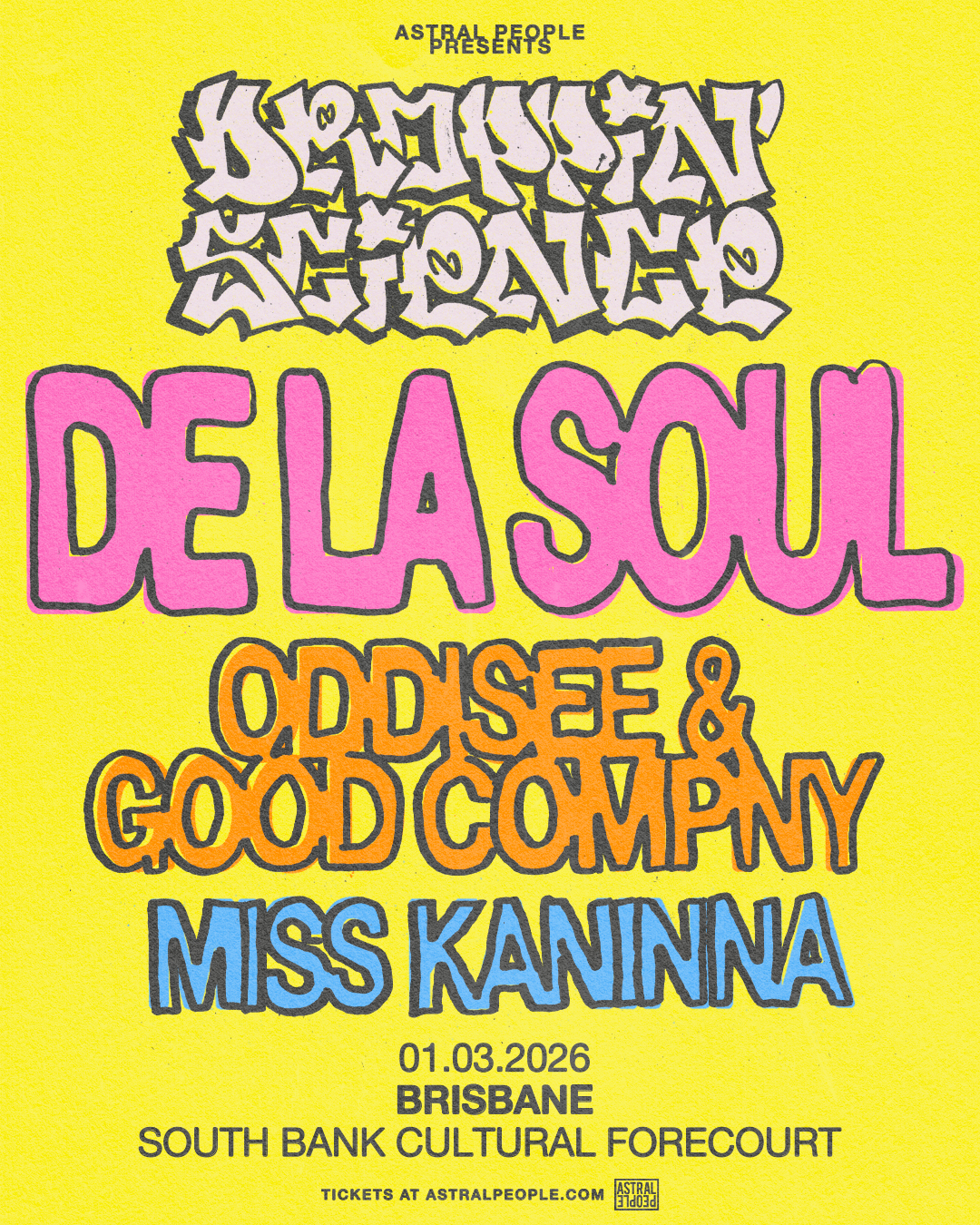 Ticketing info for all Astral People presented tours. STORMZY Australian Tour GET TICKETS -> GENESIS OWUSU Australian Tour GET TICKETS -> AJ TRACEY Australian Tour GET TICKETS -> JAY1 Australian Tour GET TICKETS 