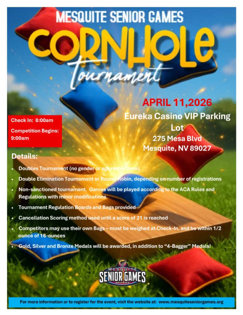 Mesquite Senior Games Cornhole Tournament- April 11 at Eureka Casino