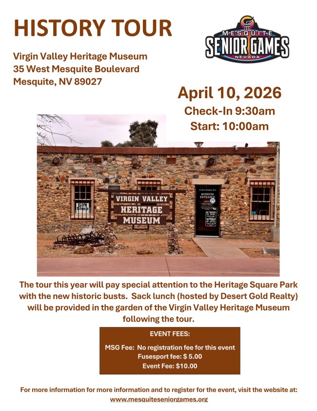 Mesquite Senior Games History Tour - April 10, 2026- starts at 9:30 am