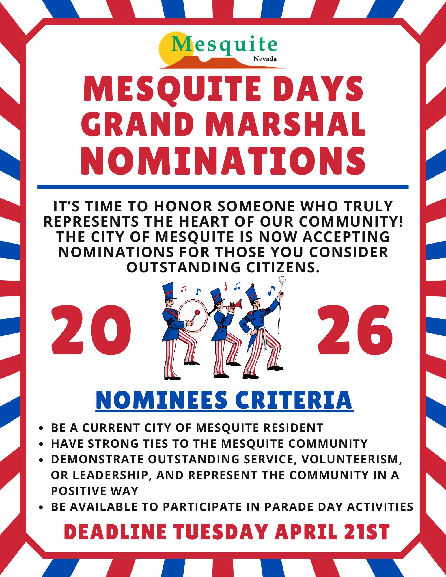 Taking Mesquite Days Grand Marshal Nominations now! Deadline April 21, 2026.