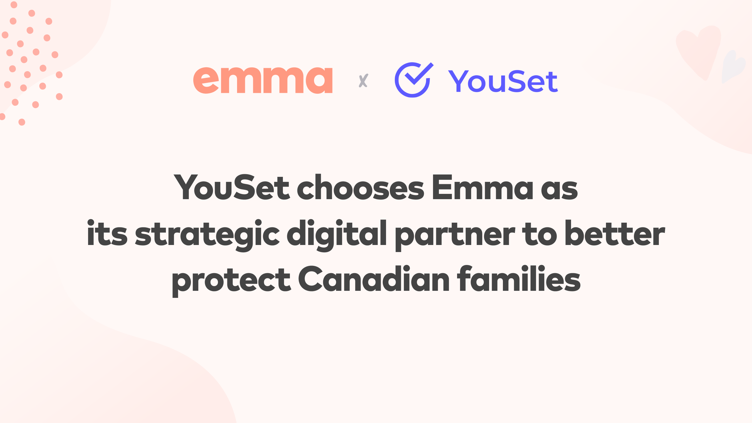 YouSet chooses Emma as its strategic digital partner to better protect Canadian families
