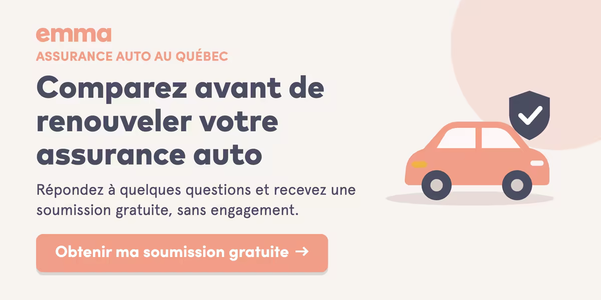 Soumission d’assurance auto gratuite avec Emma : comparez avant de renouveler
