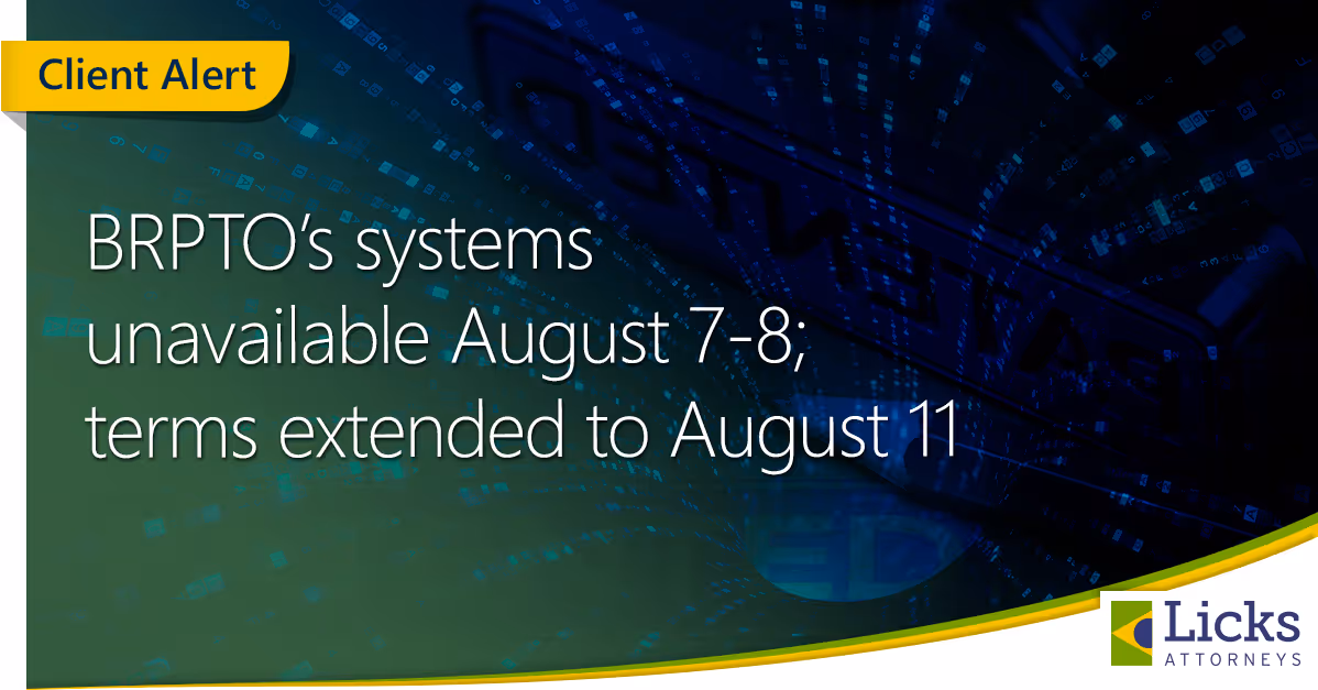 BRPTO’s systems unavailable August 7-8; terms extended to August 11