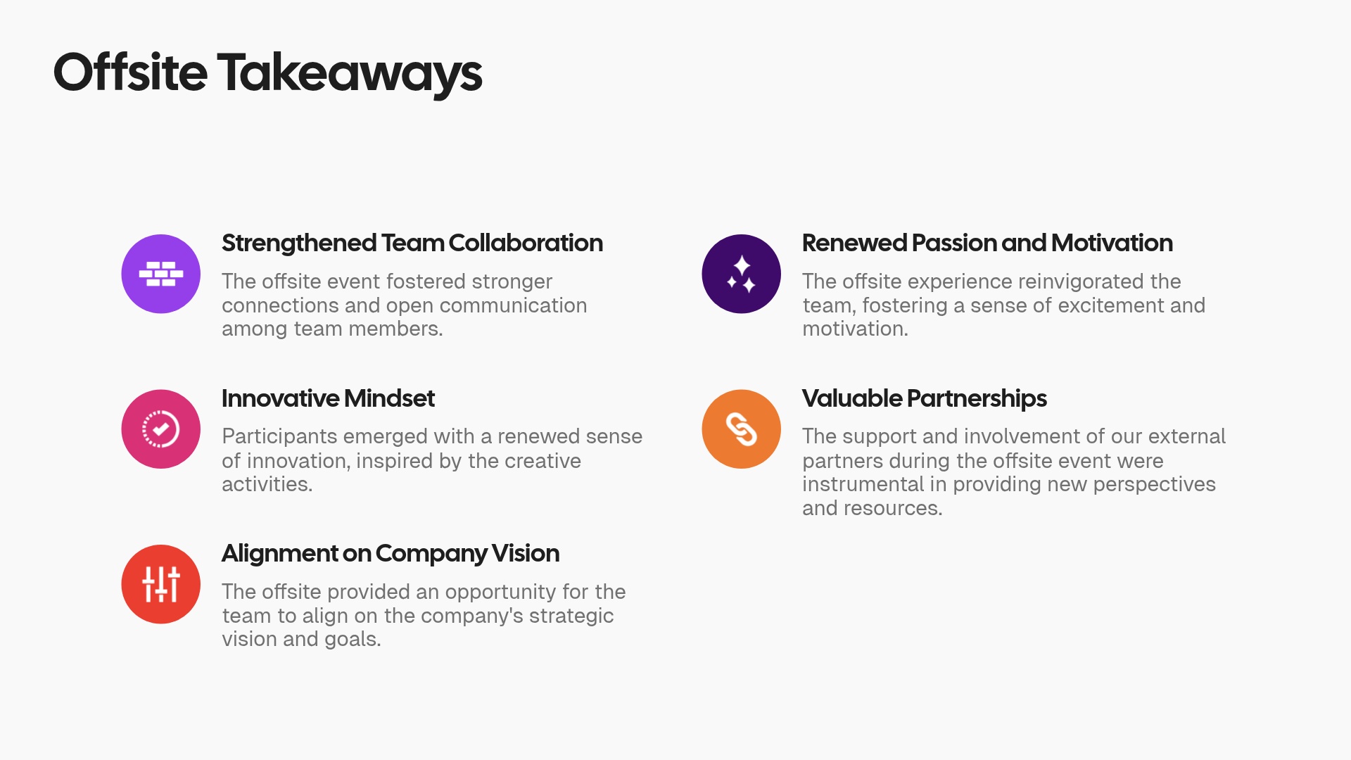 Offsite Takeaways