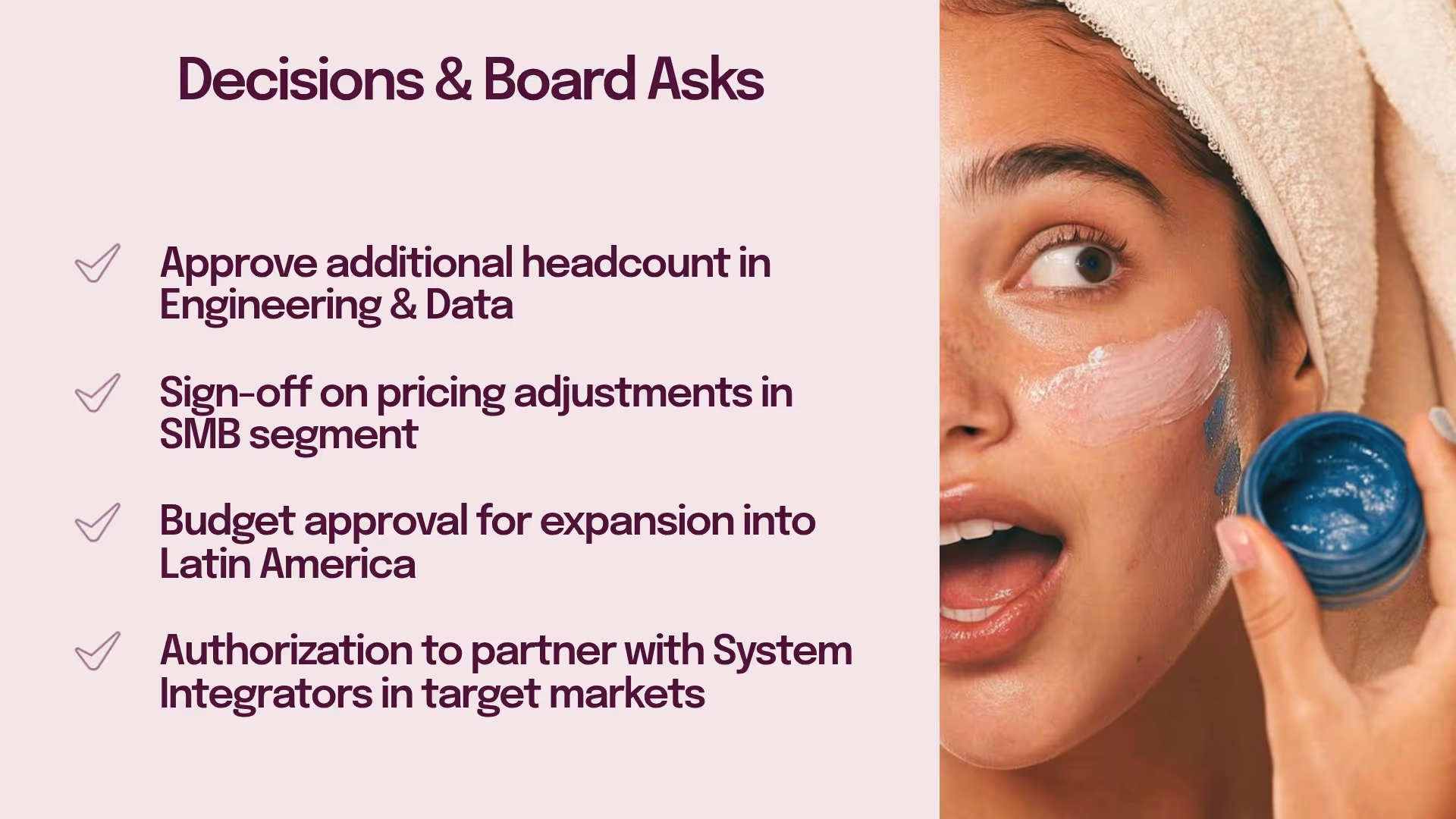 Decisions & Board Asks