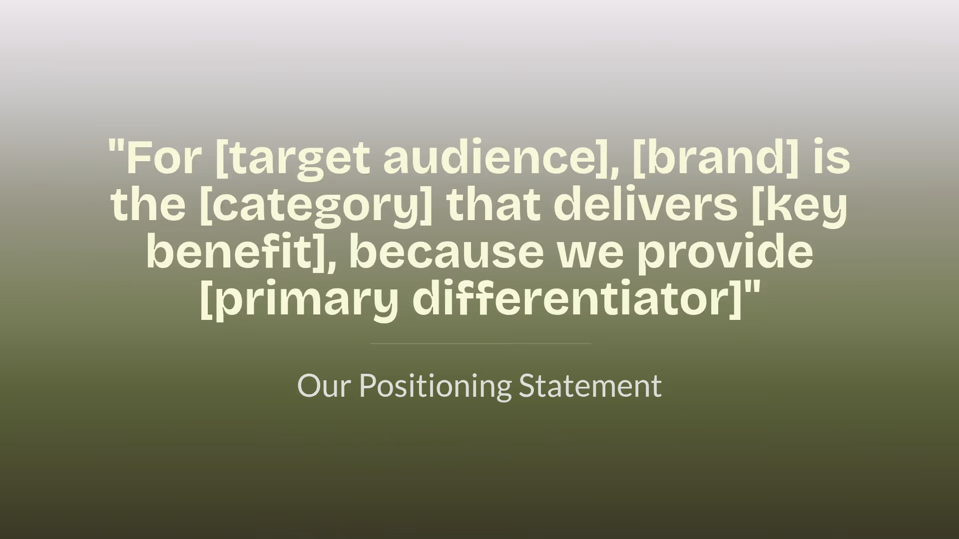 Positioning Statement