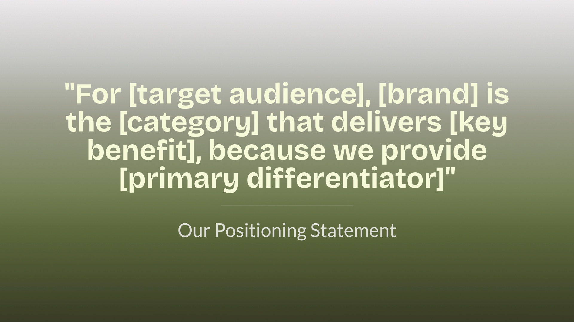 Positioning Statement