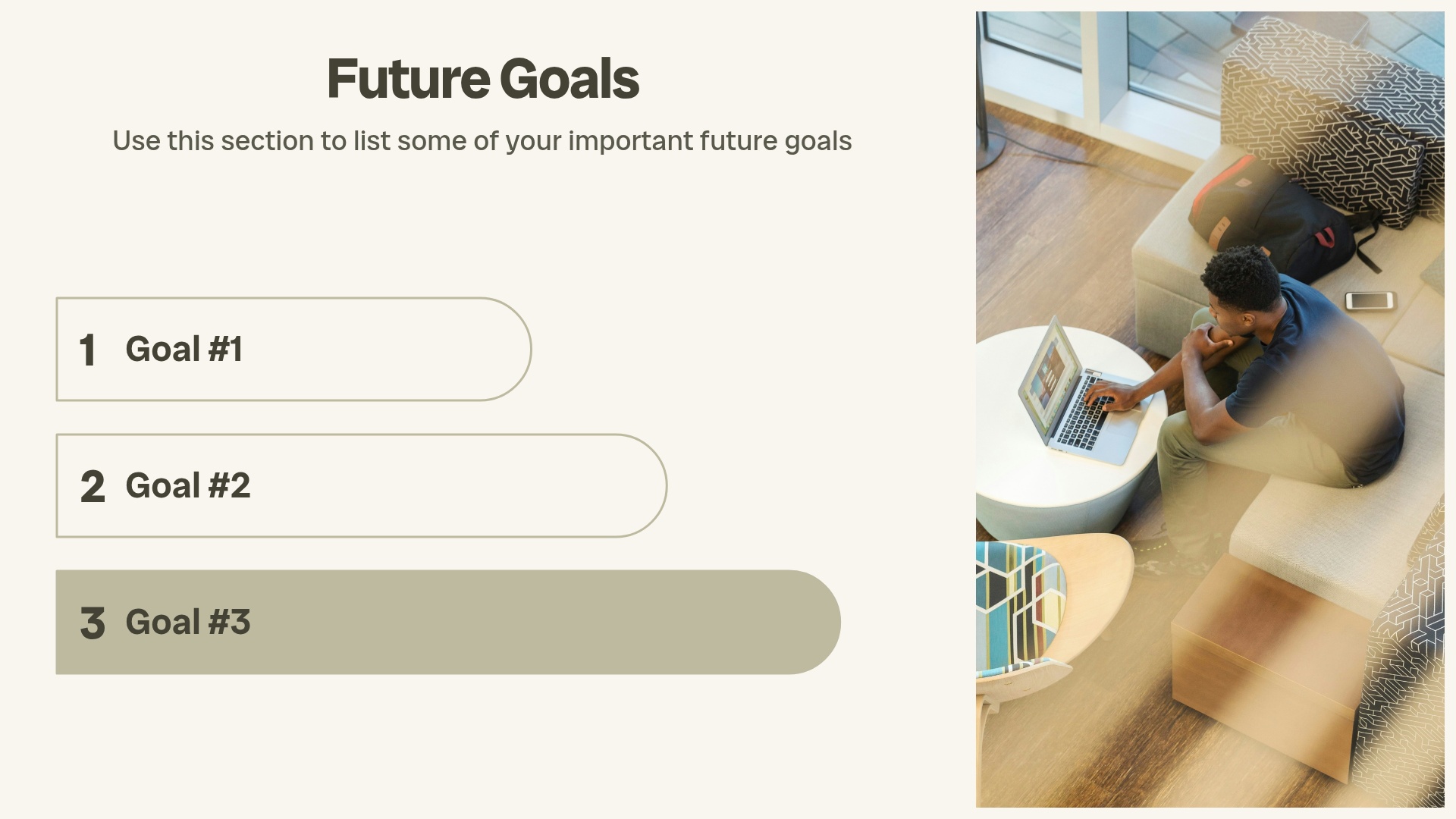Future Goals