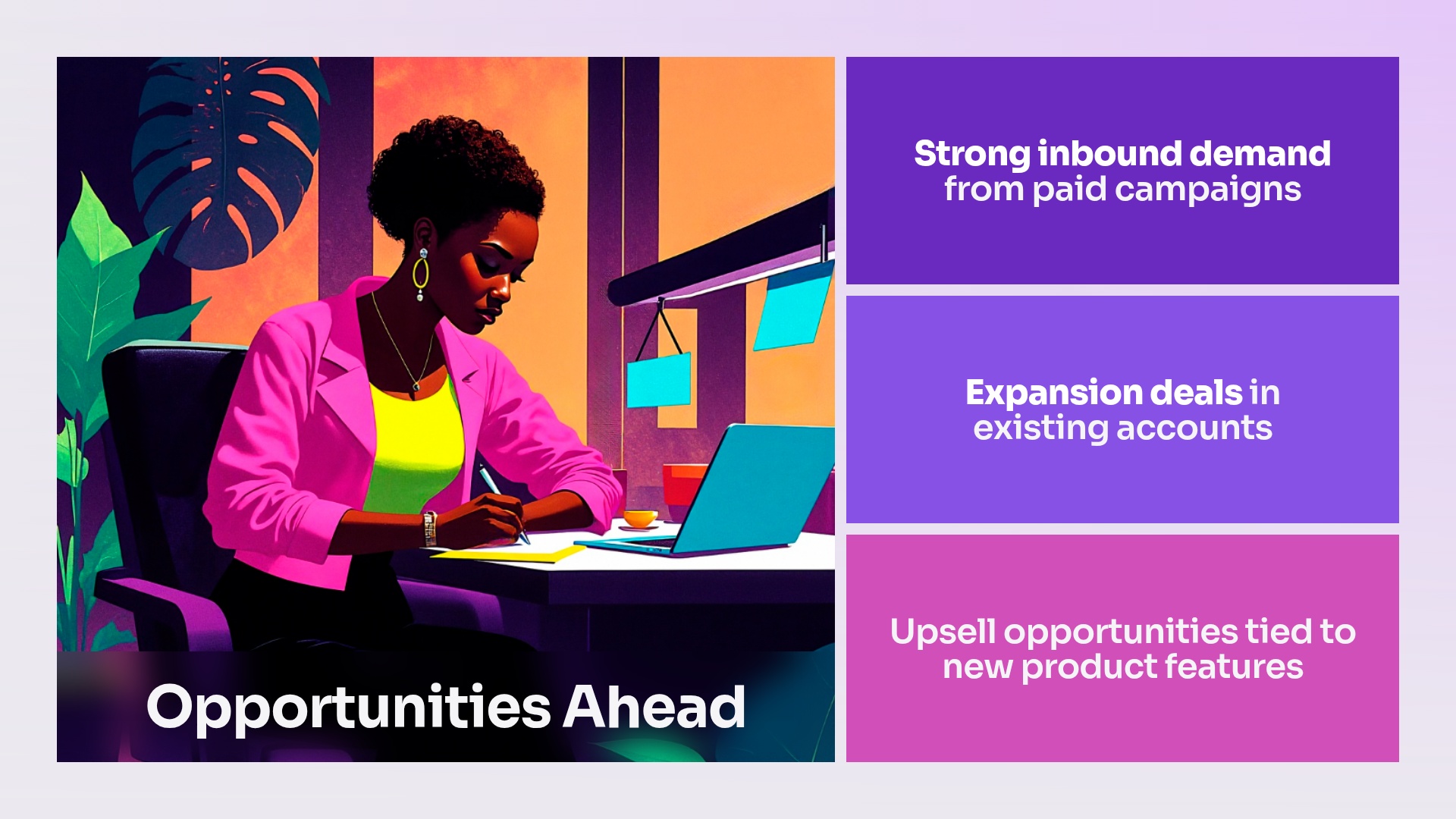 Opportunities