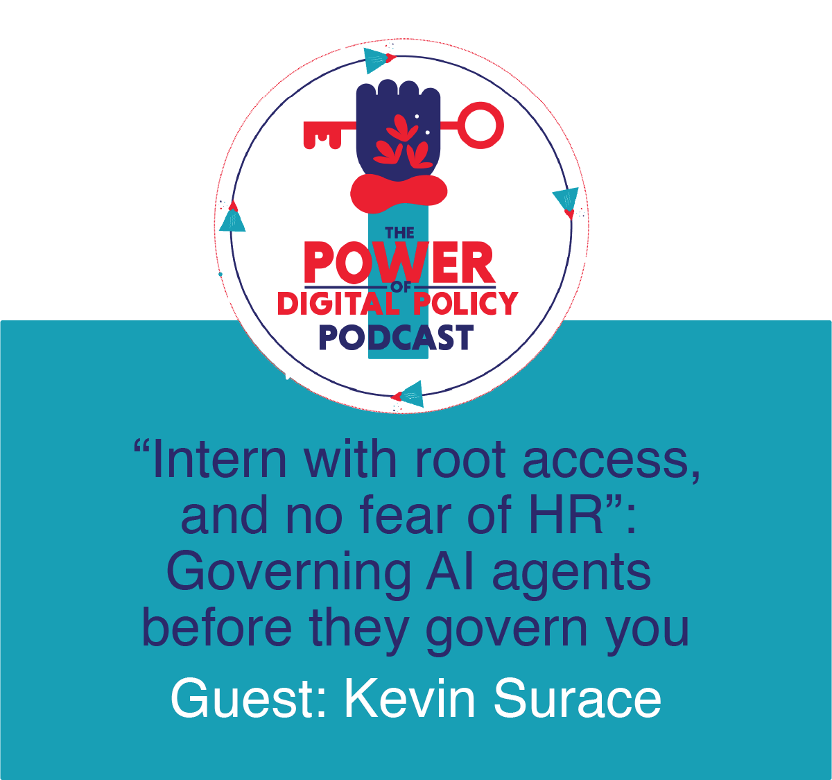 S7 #10 “Intern with root access, and no fear of HR”: Governing AI agents before they govern you