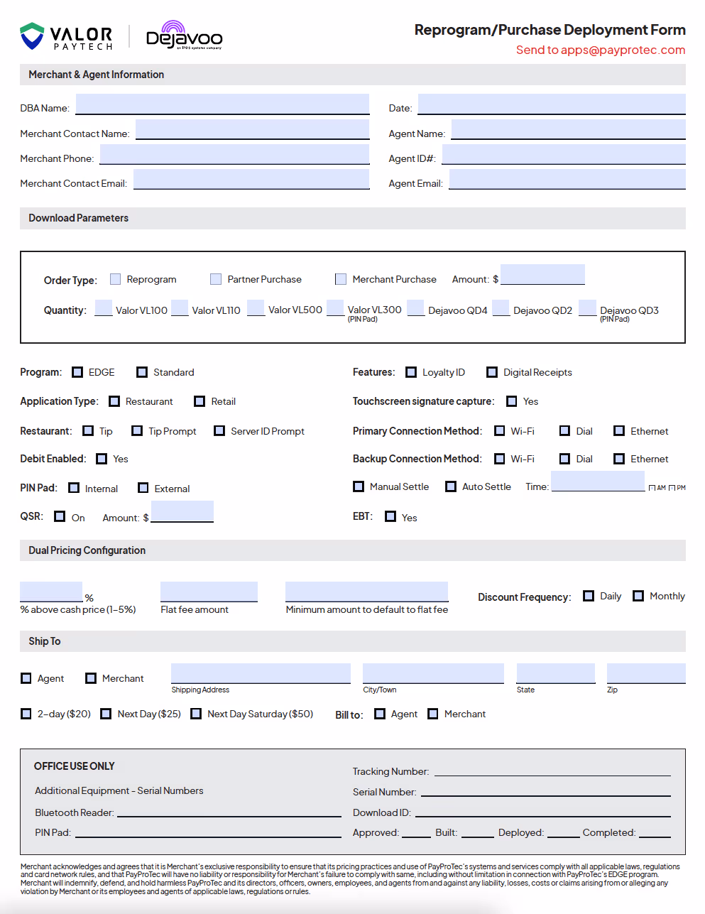 Reprogram/Purchase Form for Valor & Dejavoo