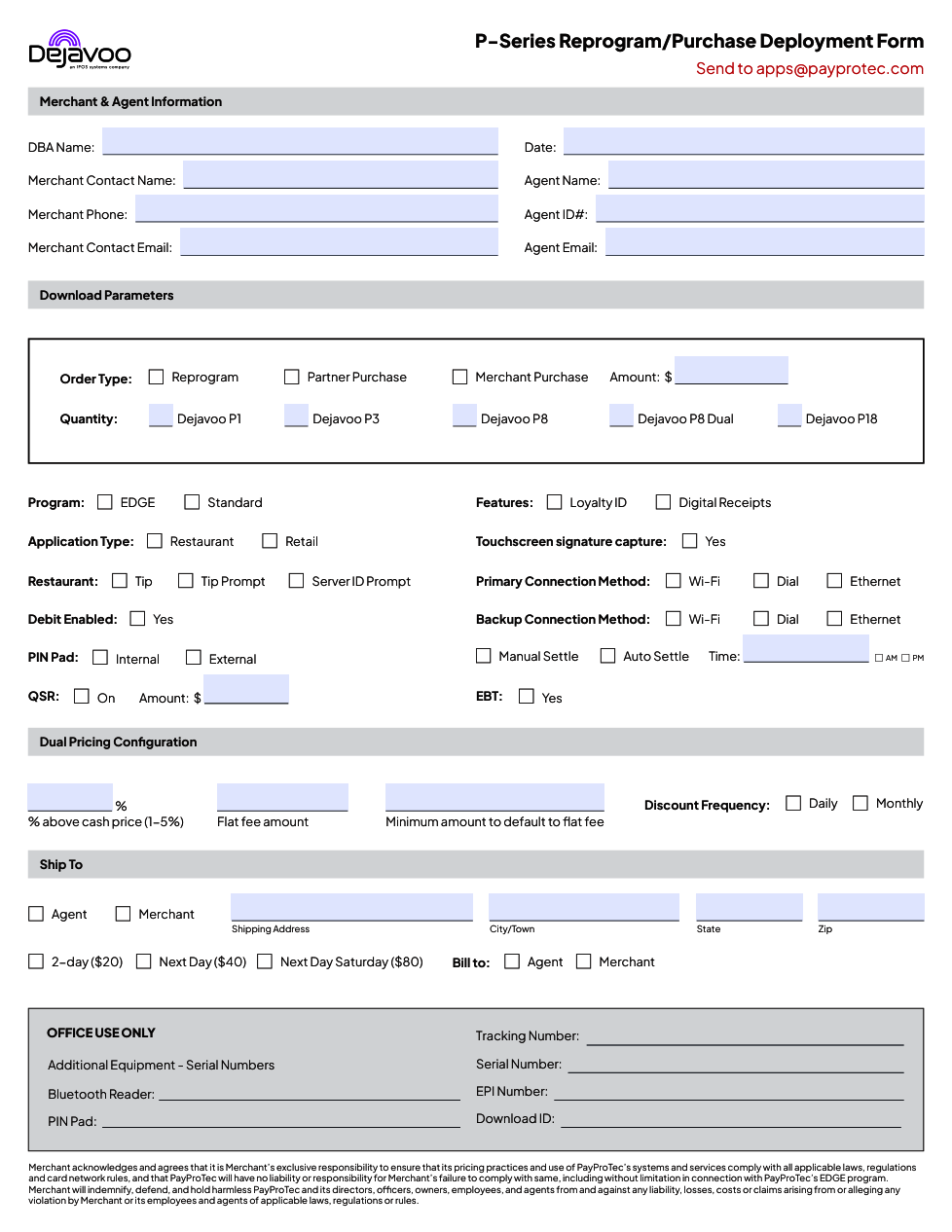 Dejavoo P-Series Reprogram/Purchase Form