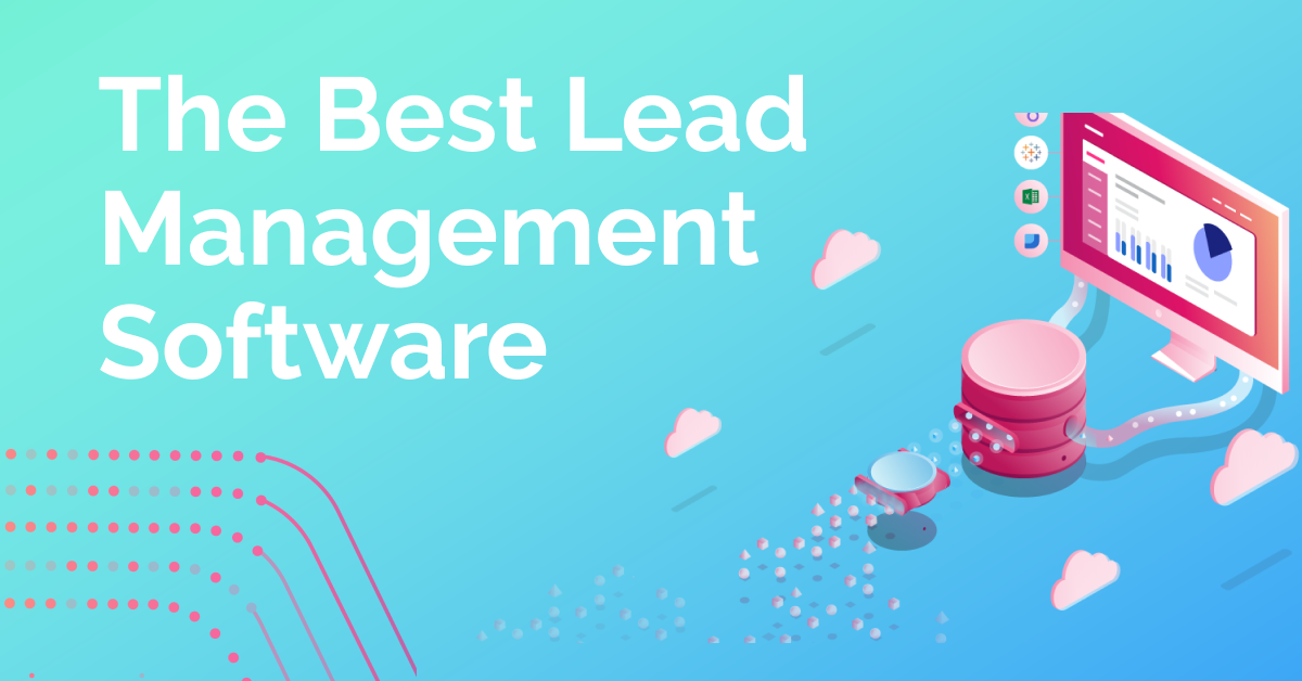 Lead Management Software: Best Tools for 2025