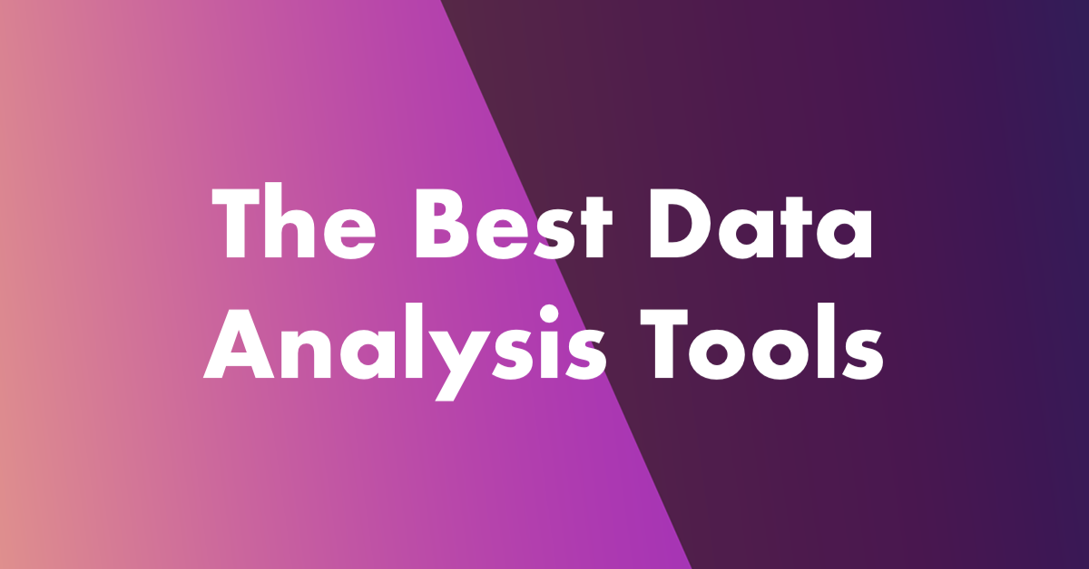 Data Analysis Tools: Top 7 for Marketing 2025