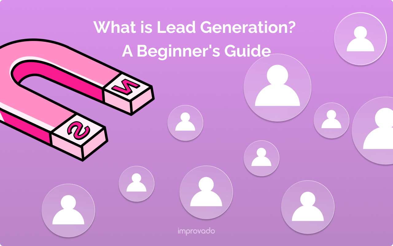 Lead Generation Process: Beginner's Guide 2025