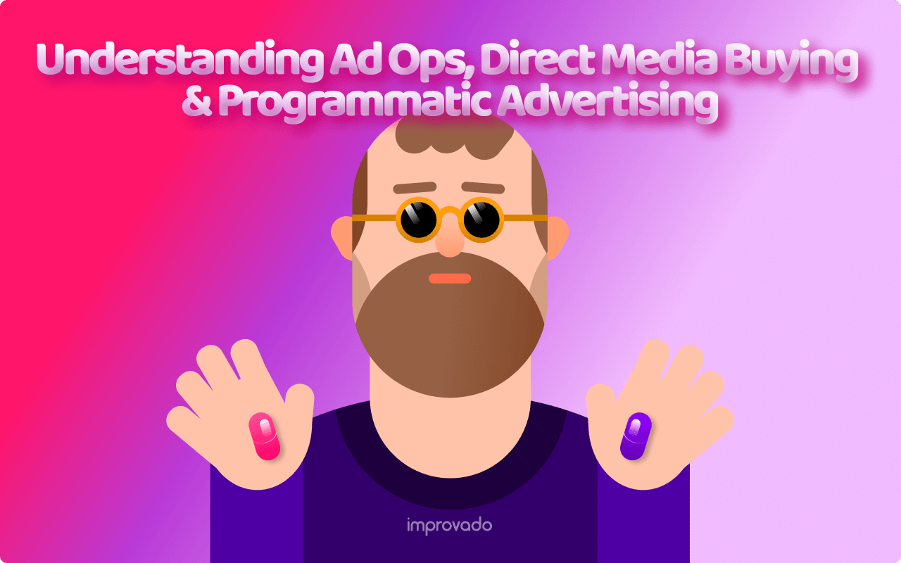 Ad Operations: Programmatic & Direct Media Guide
