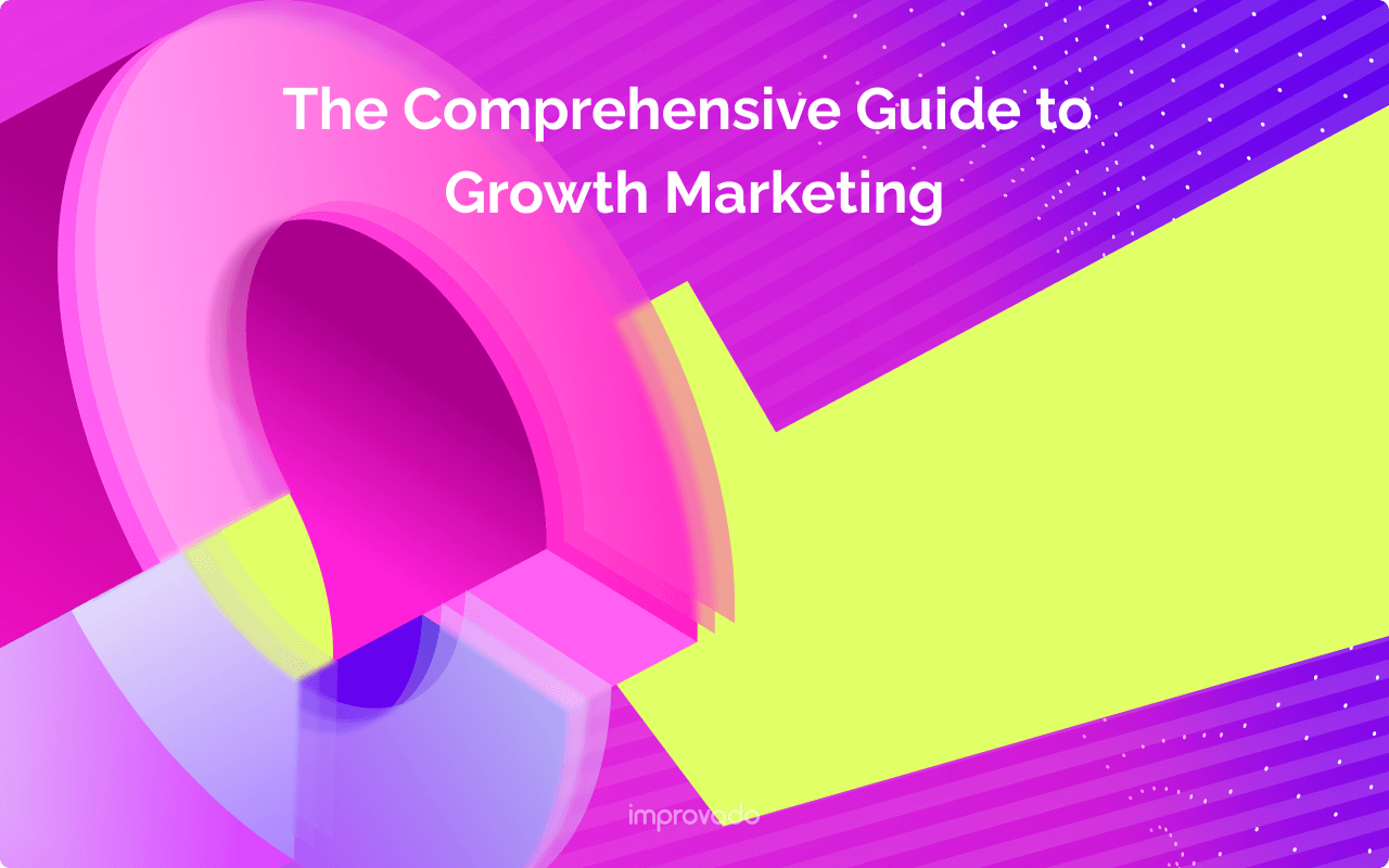 Growth Marketing: Key Strategies & Benefits 2025
