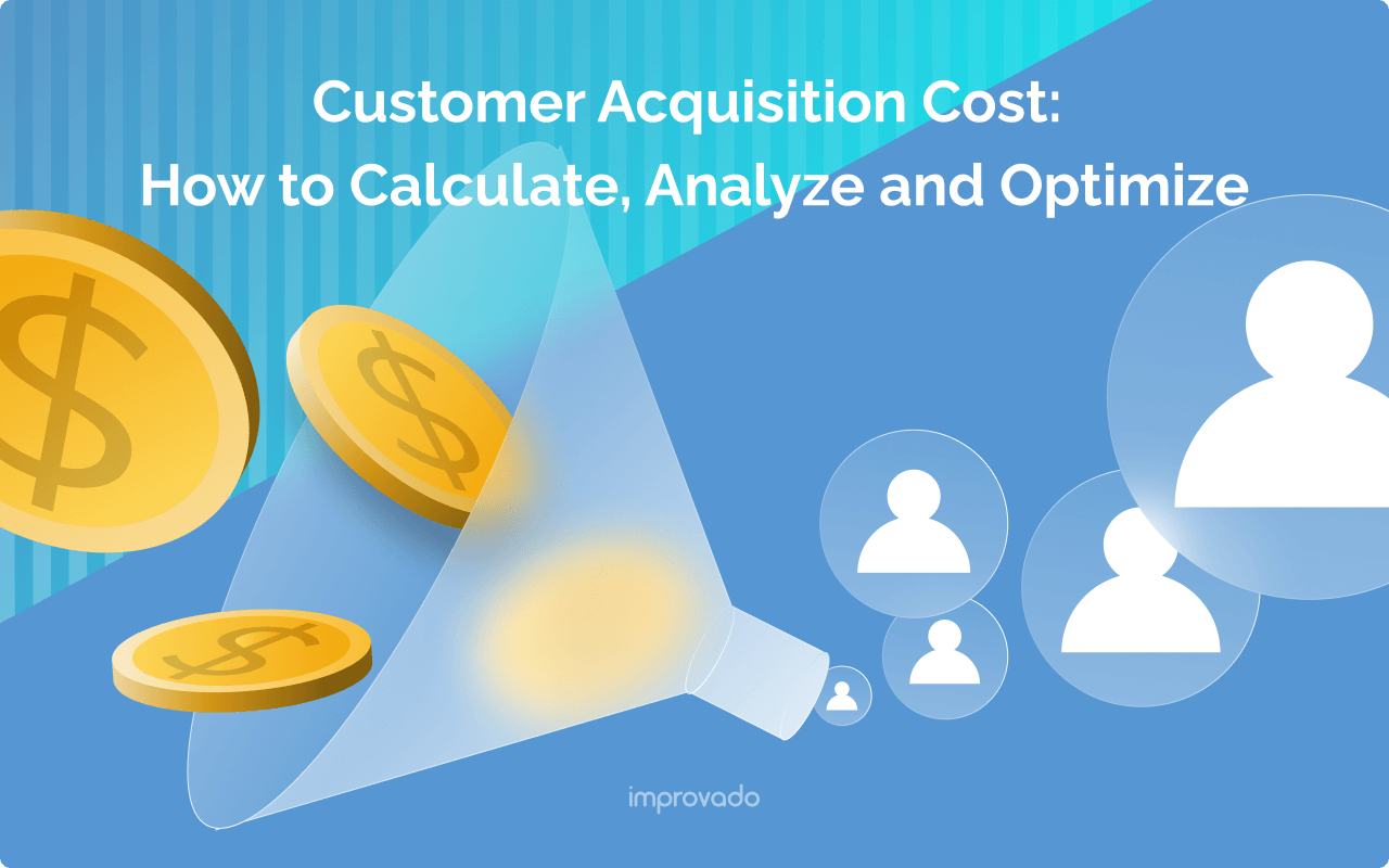 What Is Customer Acquisition Cost (CAC)?