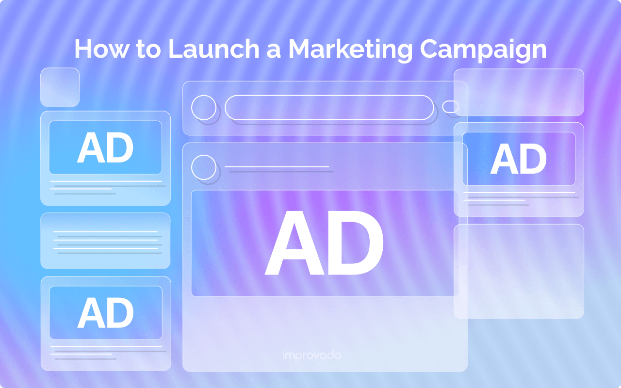 Marketing Campaigns: Launch Best Practices 2025