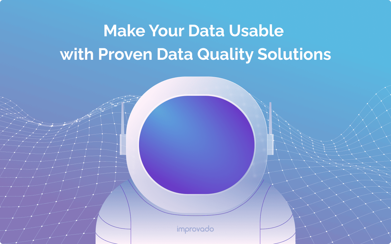 Data Quality: Regain Confidence in Your Data 2025