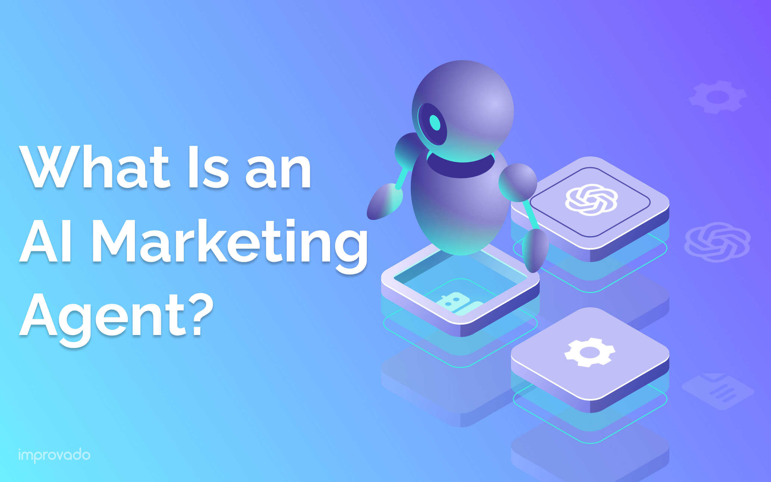 What Is an AI Marketing Agent? A Complete 2025 Guide