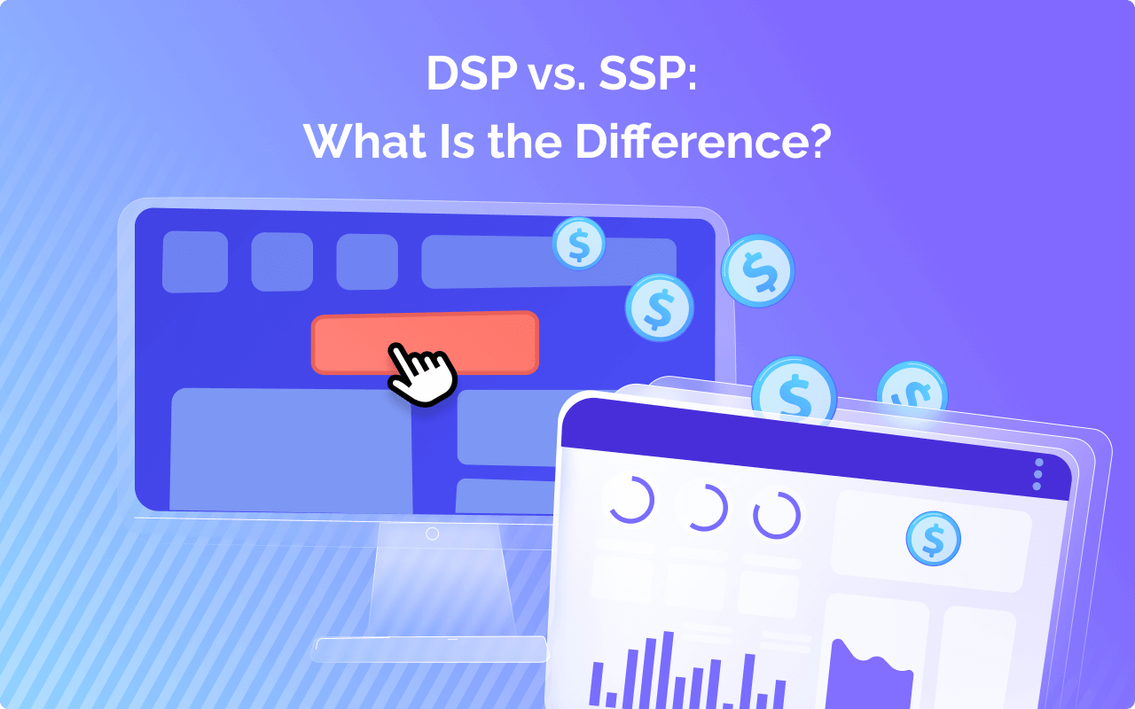 DSP vs SSP: Programmatic Advertising Guide 2025