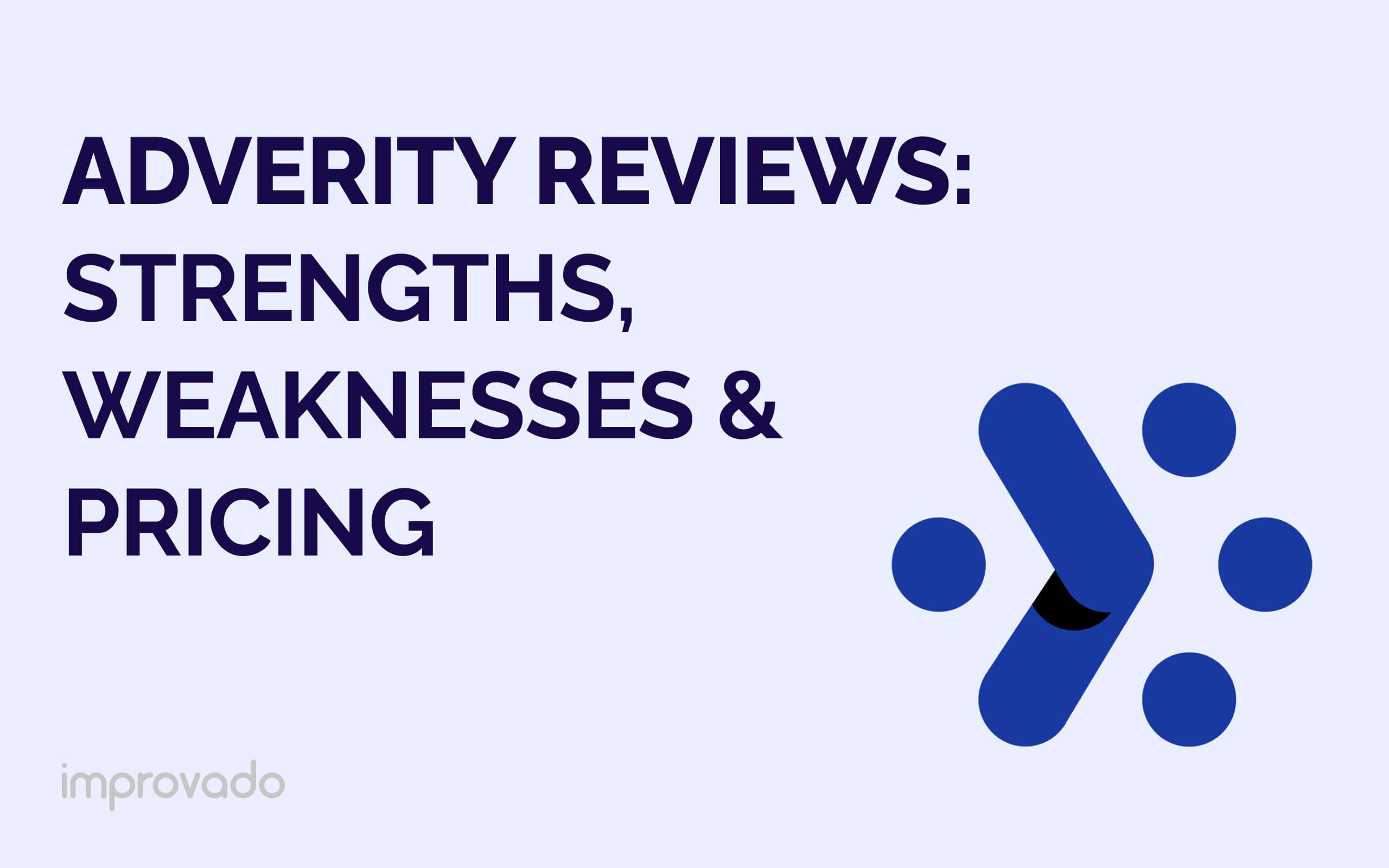 Adverity Reviews: Strengths, Weaknesses & Pricing
