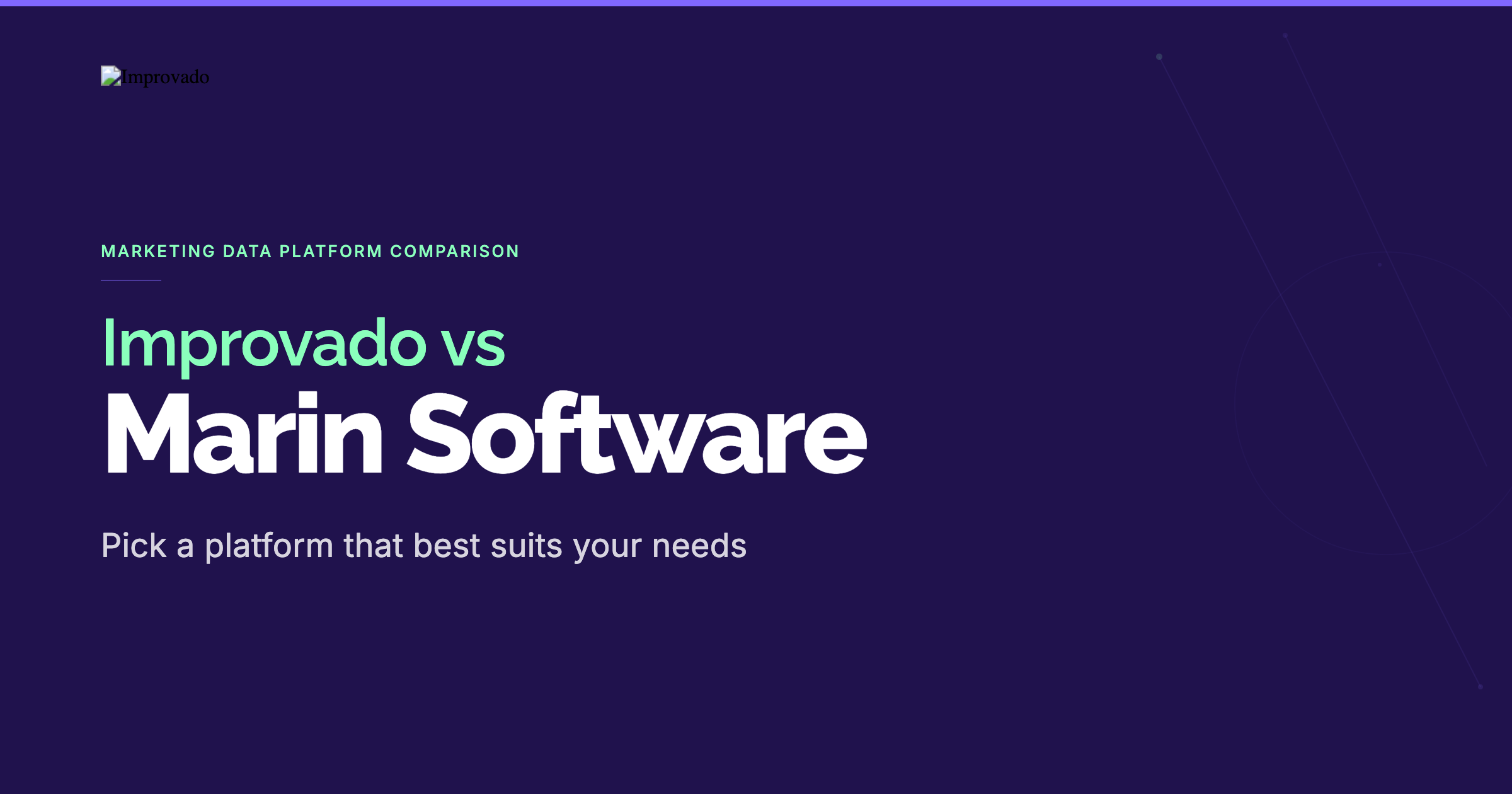 Marin Software vs Improvado: Choosing the Right Marketing Data Platform (2026)