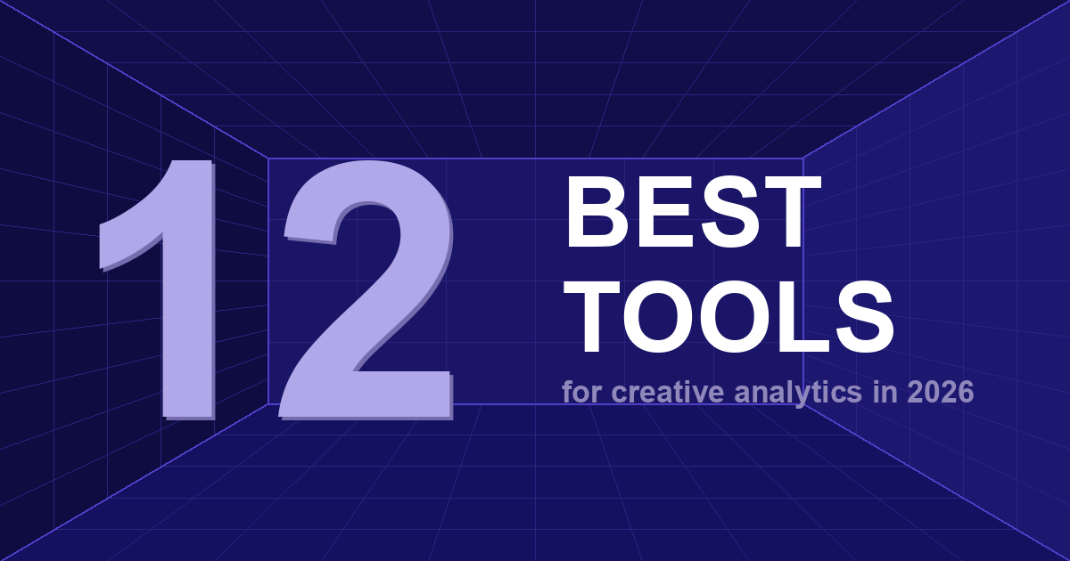 12 Best Creative Analytics Tools for Marketing Analysts in 2026
