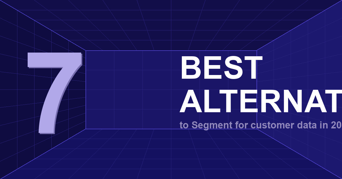 7 Best Open Source Segment Alternatives for Marketing Data Pipelines in 2026