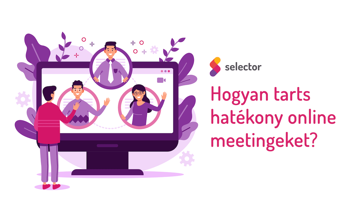Hogyan tarts hatékony online meetingeket?