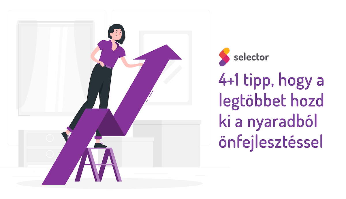 4+1 tipp, hogy a legtöbbet hozd ki a nyaradból önfejlesztéssel