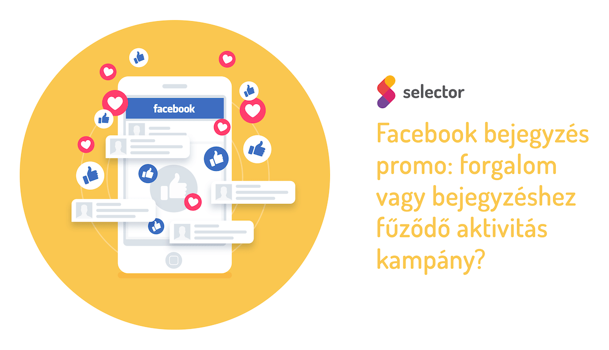 Facebook bejegyzés promo: forgalom vagy bejegyzéshez fűződő aktivitás kampány?