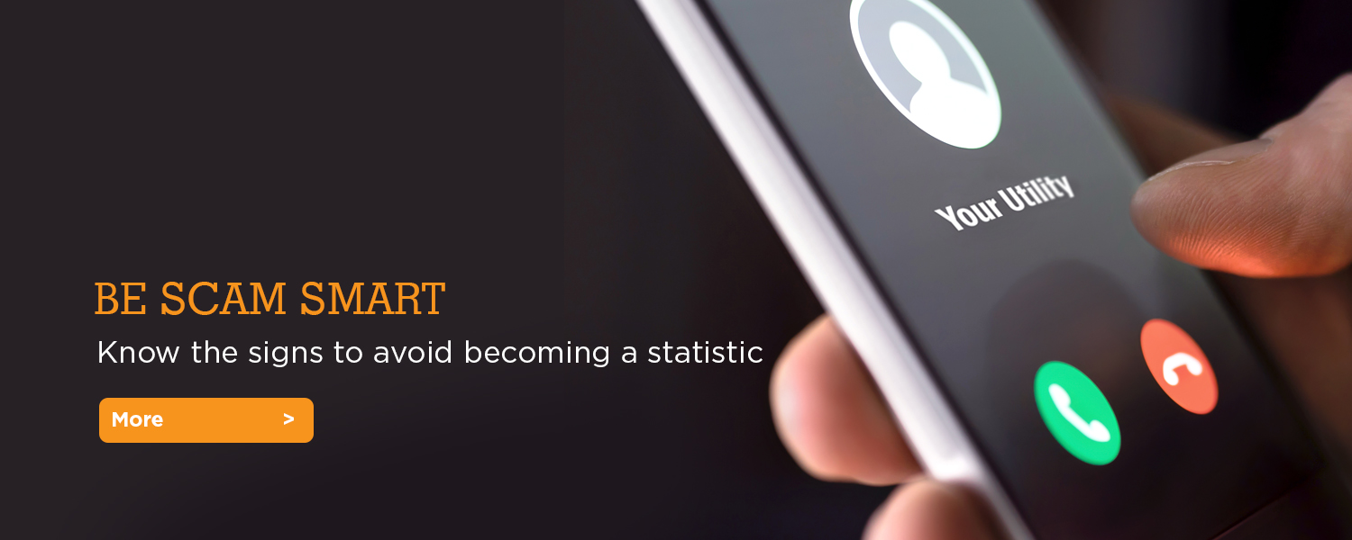 Be Scam Smart - Know the signs.