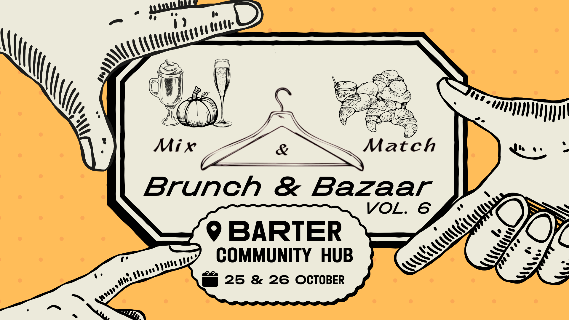 Mix & Match Brunch & Bazaar Vol. 6 @ Barter Community Hub