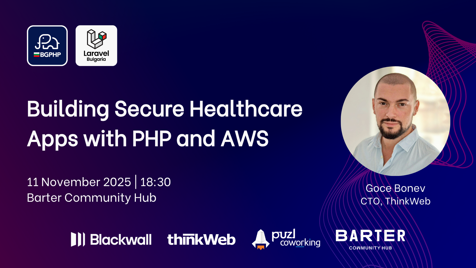 BGPHP & Laravel Bulgaria | Building Secure Healthcare Applications