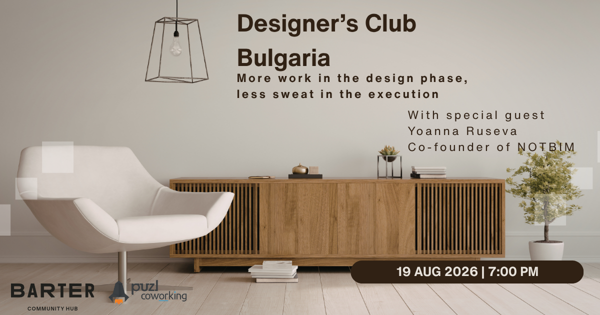 Designer’s Club | More work in the design phase, less sweat in the execution with Yoanna Ruseva